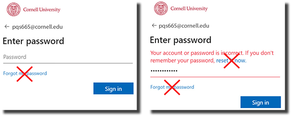 examples of Microsoft's prompts with the links to reset a forgotten password crossed out with a big red X