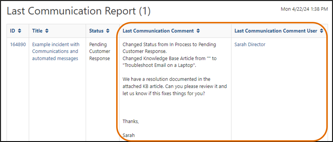 Last Communication Report in TDX showing last communication comment and the commentor. 