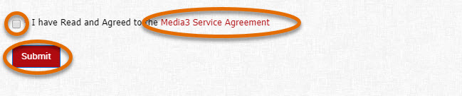 Picture of Media3's Service Agreement Form with Confirm Box and Submit highlighted