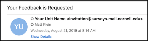 An email survey invitation with a custom From Name, Your Unit Name