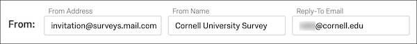 Illustration of the From default text: Address of invitation@surveys.mail.cornell.edu, Name of Cornell University Survey, and Reply-To of the address associated with the user's Qualtrics account.