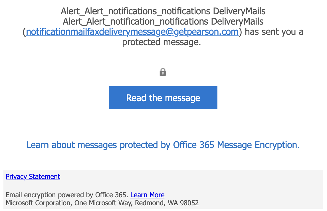 An Office 365 encrypted message notification from notificationmailfaxdeliverymessage@getpearson.com