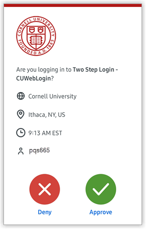 Duo mobile app authentication prompt showing the Cornell seal logo, information about the current Duo request, and buttons to Deny or Approve the request