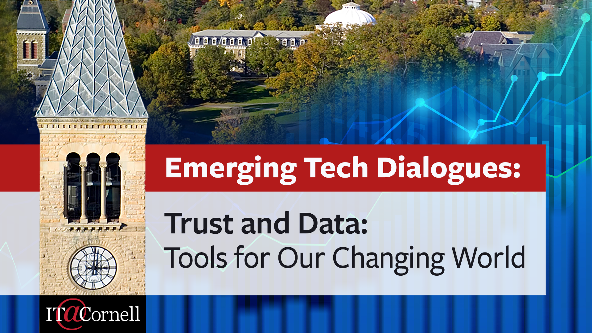 Decorative with "Emerging Tech Dialogues: Trust and Data: Tools for Our Changing World"