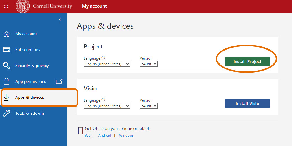 On the Microsoft Accounts page, choose Apps & devices then Install Project.