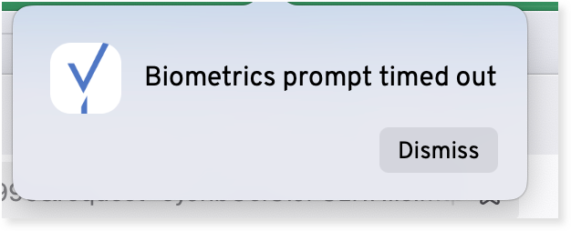 Biometrics timed out prompt