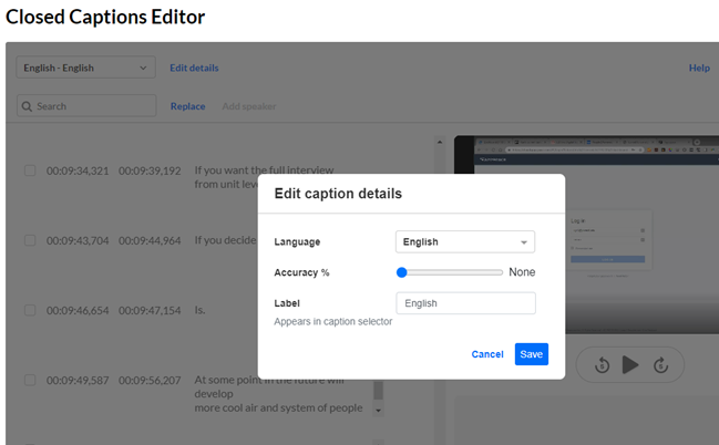 Edit captions details dialog showing configuration of features: Language choices, Accuracy % slider, Label text field, and Save and Cancel buttons at bottom