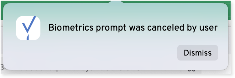 Biometrics prompt canceled by user prompt