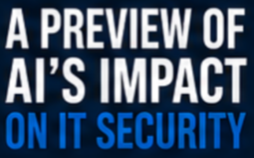 A Preview of AI's Impact on IT Security